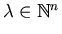 $ \mathbf{\lambda} \in \mathbb{N}^n$